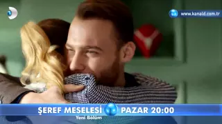 Şeref Meselesi 24. Bölüm Fragmanı