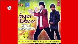 Super Dancer Mithun Chakraborty !! A Collection Of 50 Super hit Songs !! Old Is Gold@ShyamalBasfore