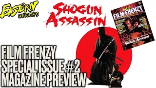 Eastern Heroes - Film Frenzy #2 Shogun Assassin Special Magazine Preview