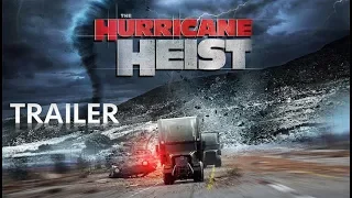 The Hurricane Heist - Official Trailer (in HD-Pro) | Cinetext