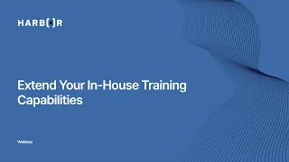 Resource Effectiveness: Extend Your In-House Training Capabilities