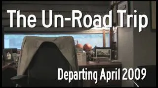 Un-Road Trip: The Trailer