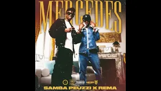 Samba Peuzzi & Rema  -  Mercedes (Official Lyric Video)