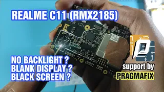 Realme C11 | RMX2185 | No Backlight | Blank Display | Black Screen | Mati Lampu | Layar Gelap
