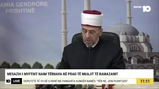 Mesazhi i myftiut, Naim Tërnava në prag të muajit të Ramazanit