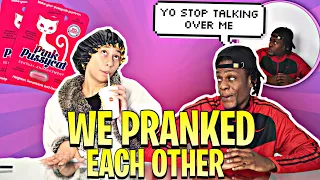 WE PRANKED EACH OTHER AT THE SAME TIME!!