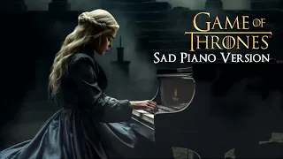 Game of Thrones - Main Theme | Sad Piano Version