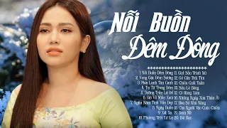 Nỗi Buồn Đêm Đông NGỌC DIỆU - Tuyển Chọn 20 Bài Nhạc Vàng Xưa Buốt Giá Con Tim Khi Nghe