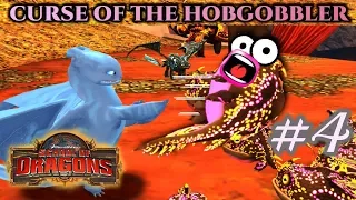 Curse Of The Hobgobbler #4: TOOTHLESS IS MAD! - School of Dragons
