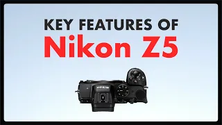 Nikon Z5 Specifications // Quick Overview 2021