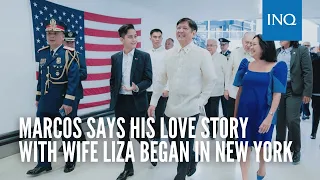 Marcos says his love story with wife Liza began in New York