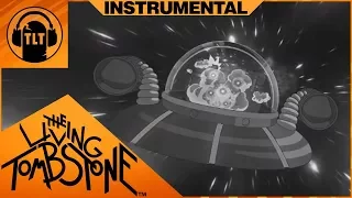 Goodbye Moonmen- Rick and Morty Instrumental Remix- The Living Tombstone