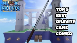 TOP 5 **UNESCAPABLE** GRAVITY CANE COMBO