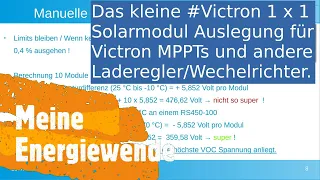 #Victron 1x1 - #Solarmodul Auslegung