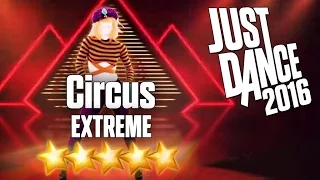 Just Dance 2016 - Circus (Extreme) - 5 stars