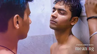 Meaning  - Cine Gay Themed Hindi Short Film about Teacher and Student Relation
