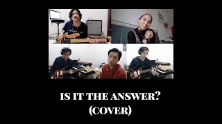 Reality Club - Is It The Answer (Cover)