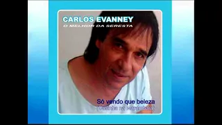 Carlos Evanney-Violâo ( Vitório Jr / Wilson Ferreira ) 1999 / 2021