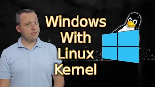 Microsoft Will NEVER Switch to the Linux Kernel!