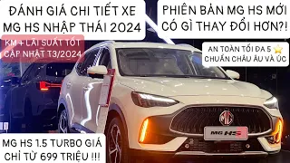 Đánh giá xe MG HS 2024 1.5 Turbo Nhập Thái ☎️0372929502 TRỞ LẠI VIỆT NAM | Có gì thay đổi với bản cũ