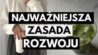 najważniejsza zasada rozwoju osobistego | #69