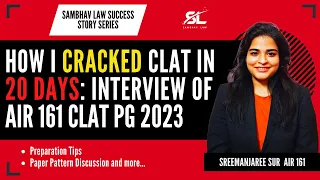 CLAT PG Topper Interview | Interview of AIR 161 CLAT PG 2023 | CLAT PG 2023 Topper | CLAT PG 2024