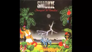 Smokie - Strangers In Paradise (1982)