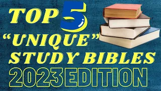 Top 5 "Specialty" Study Bibles