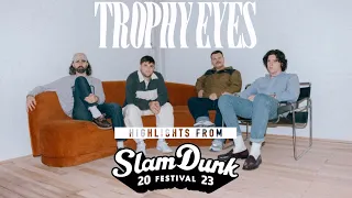 TROPHY EYES LIVE | Highlights from Slam Dunk Festival 2023