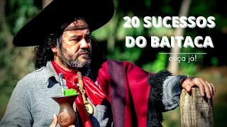 20 SUCESSOS DO BAITACA - SÓ AS MELHORES - (GRAVE RGS)