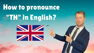 MASTER English Pronunciation - The "TH" sounds in English!
