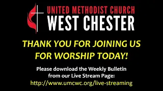 2020-08-09 United Methodist Church of West Chester, PA Live Stream