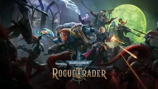 Warhammer 40000 - Rogue Trader