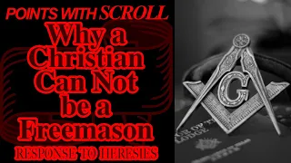 PWS - Why a Christian Can Not be a Freemason