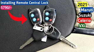 Remote Central Lock Installation In Maruti Suzuki Celerio Alto WagonR Price