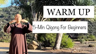 WARM UP | a Simple Way to Begin Your Exercise Daily | 5-Min Qigong For Beginners