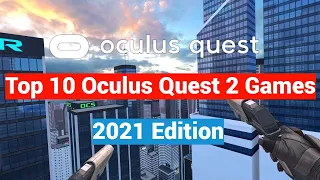 Oculus Quest 2 Top 10 Games of 2021 - Another Great Year for VR Games!