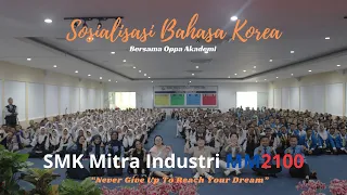 Sosisalisasi Bahasa Korea Bersama Oppa Akademi | SMK Mitra Industri MM2100