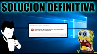 Solucion Definitiva Error 0xc000007b 2022