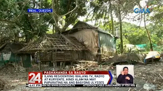 24 Oras: Ilang residenteng walang TV, radyo, kuryente, 'di alam na paparating na ang Bagyong Ulysses