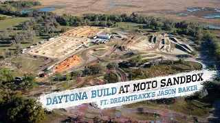 Dreamtraxx Builds the Daytona Supercross Section at Moto Sandbox