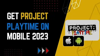How To Get Project Playtime on Mobile (2023) Android & IOS
