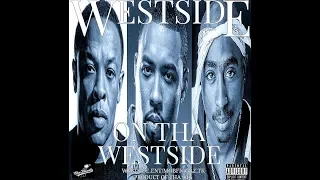 2Pac Ft Dr Dre & Montell Jordan - On Tha Westside ( Westside Ent & Pot90s Mix)