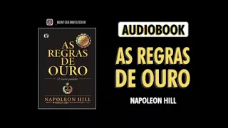 (Audiolivro) As regras de Ouro | Napoleon Hill