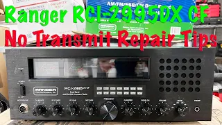 Ranger RCI 2995DX CF - No TX Repair Tips - Applies to all RCI 29xx DX radios w/ EPT 6950xx Boards