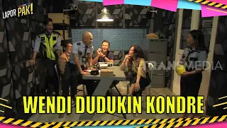 Tak Terduga, Wendi Lompat Dudukin Komandan Yang Ngantuk | LAPOR PAK! (18/04/22) Part 5