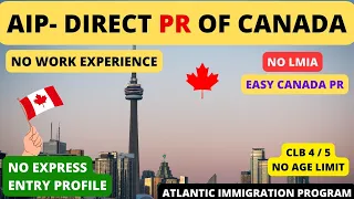 Easy Canada PR Without LMIA | Atlantic Immigration Program 2023 | AIP Canada Immigration