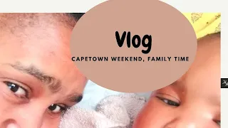Vlog/weekend in Capetown, family time