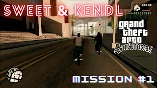 GTA San Andreas - Intro & Mission #1 || Big Smoke, Sweet & Kendl (HD) || Mission #1