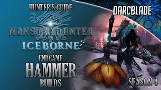 Endgame Hammer Builds - Iceborne Amazing Builds - Season 4